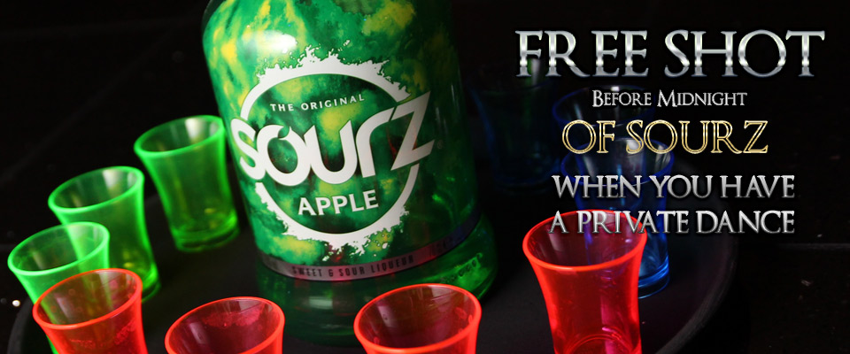 FREE SHOT When you buy a private dance